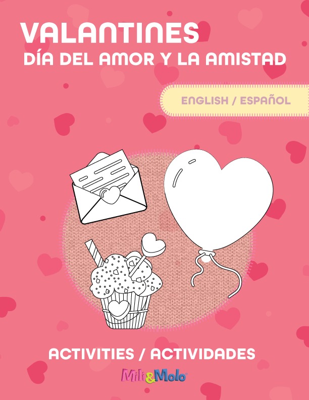 Valentines / Día del Amor y la Amistad