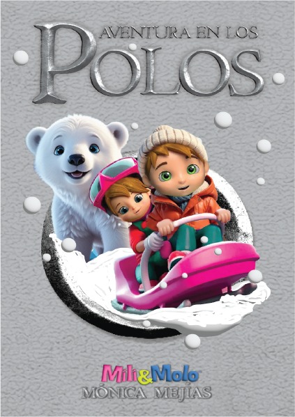 Aventura en los Polos