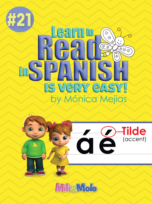 21.Practicing Lesson #21_Tilde (accent): "á é í ó ú"